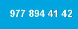 977 894 41 42
